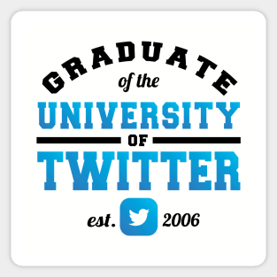 Graduate of the University of Twitter Sticker